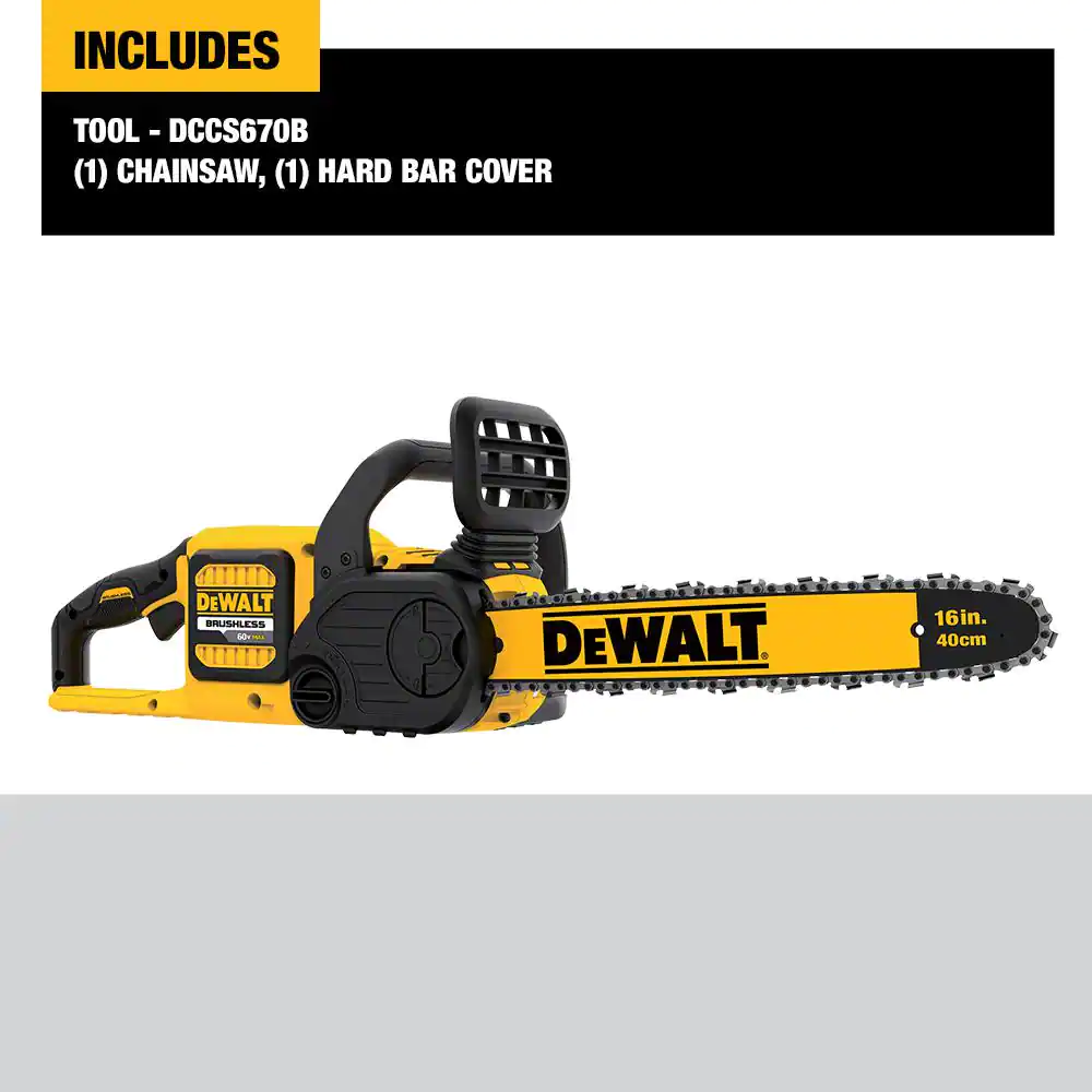 DEWALT DCCS670B 60V MAX 16in. Brushless Cordless Battery Powered Chainsaw， Tool Only